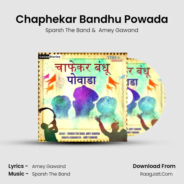 Chaphekar Bandhu Powada MP3 Song by Sparsh The Band Cover