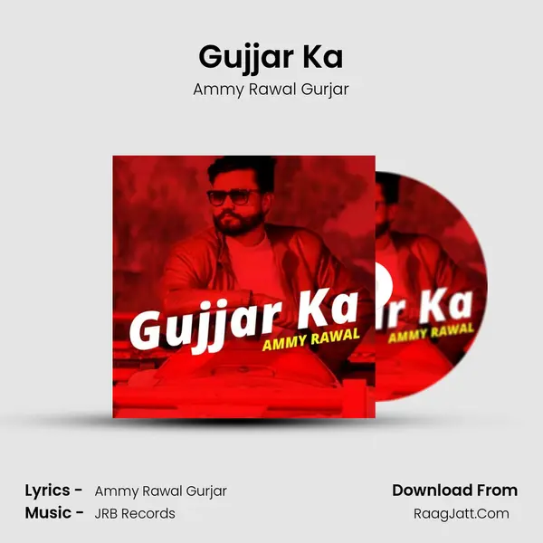 Gujjar Ka mp3 song