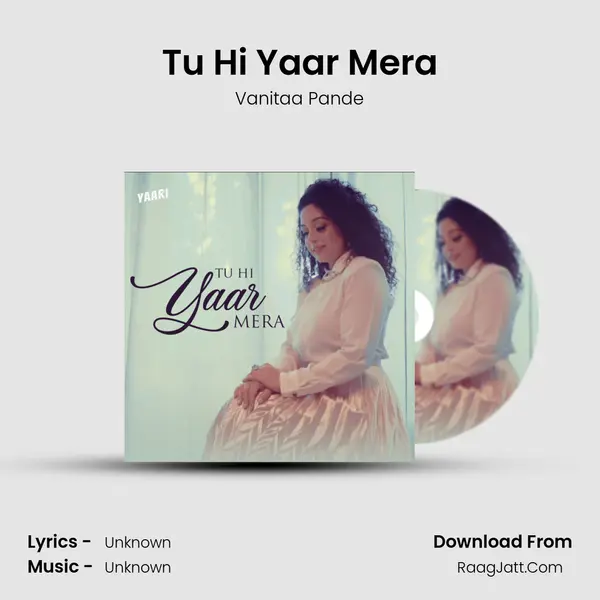 Tu Hi Yaar Mera mp3 song
