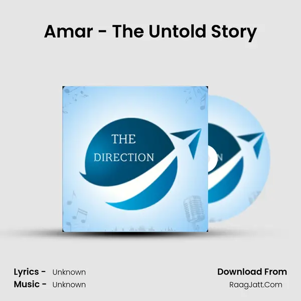 Amar - The Untold Story MP3 Song by  Cover