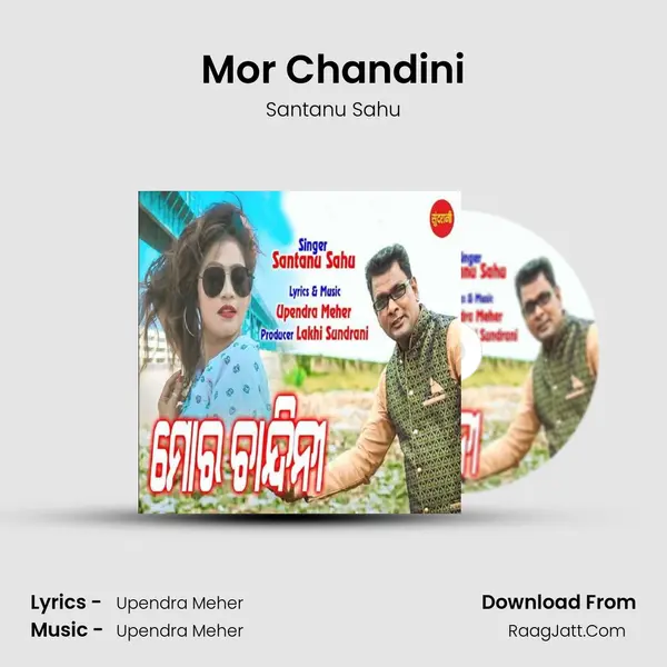 Mor Chandini - Santanu Sahu