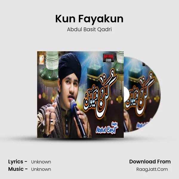 Kun Fayakun mp3 song