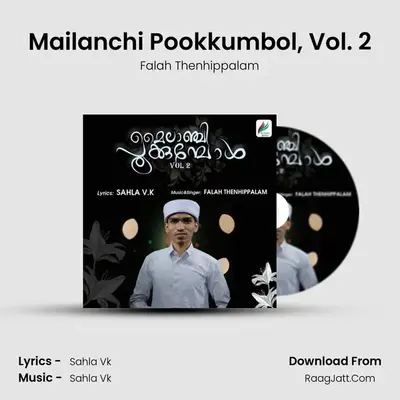 Mailanchi Pookkumbol, Vol. 2 mp3 song