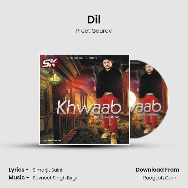 Dil MP3 Song by Preet Gaurav Cover