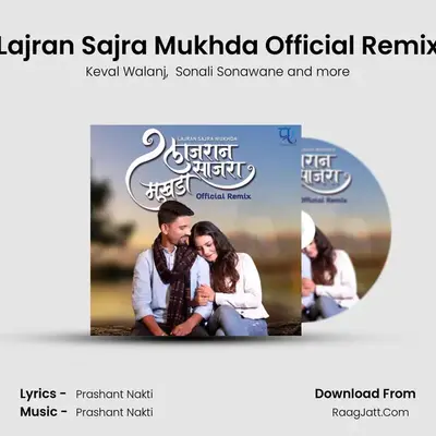 Lajran Sajra Mukhda Official Remix MP3 Song by Keval Walanj Cover