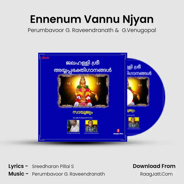 Ennenum Vannu Njyan MP3 Song by Perumbavoor G. Raveendranath Cover