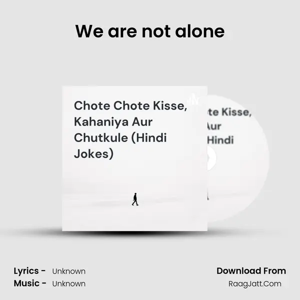 We are not alone MP3 Song by  Cover