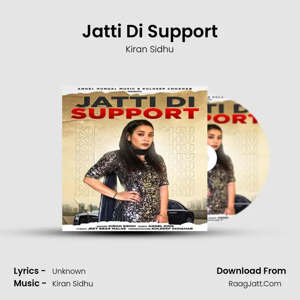 Jatti Di Support MP3 Song by Kiran Sidhu Cover