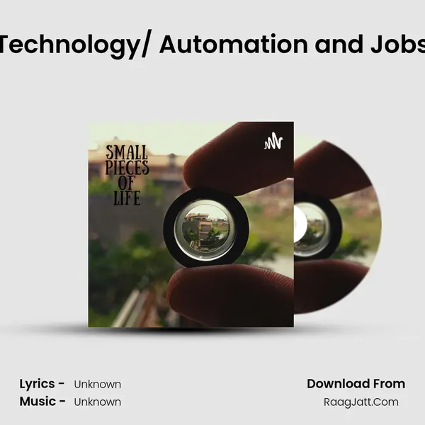 Technology/ Automation and Jobs MP3 Song by  Cover