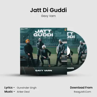Jatt Di Guddi MP3 Song by Gavy Varn Cover