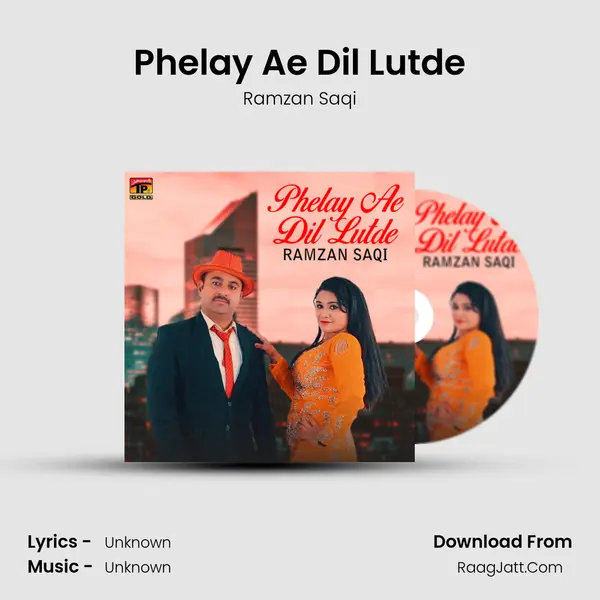 Phelay Ae Dil Lutde mp3 song