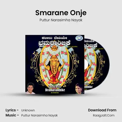 Smarane Onje MP3 Song by Puttur Narasimha Nayak Cover
