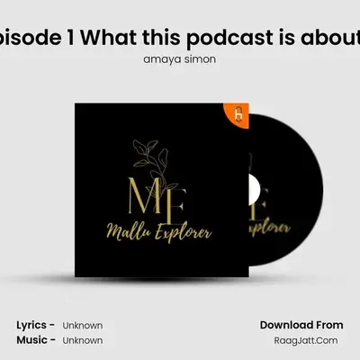 Mallu Explorer - season - 1 - amaya simon