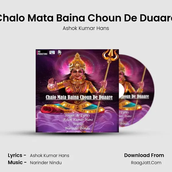 Chalo Mata Baina Choun De Duaare MP3 Song by Ashok Kumar Hans Cover