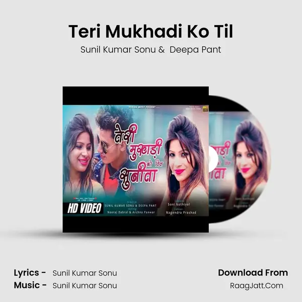 Teri Mukhadi Ko Til mp3 song
