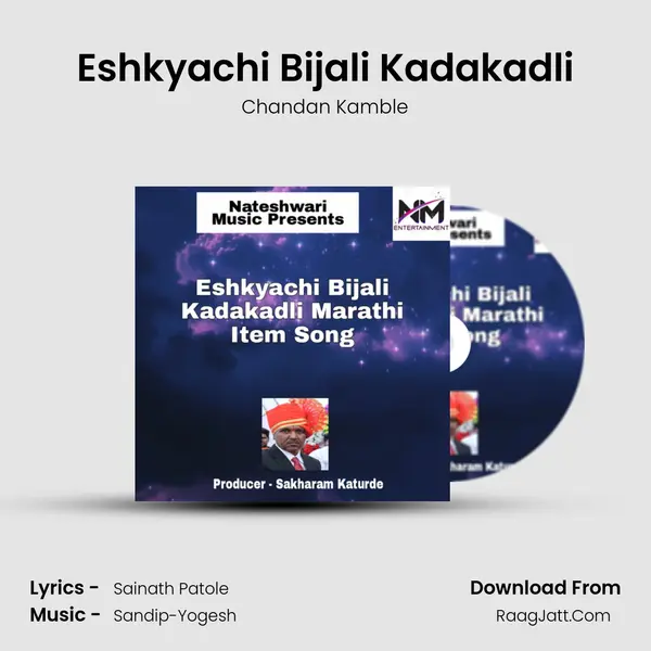 Eshkyachi Bijali Kadakadli MP3 Song by Chandan Kamble Cover