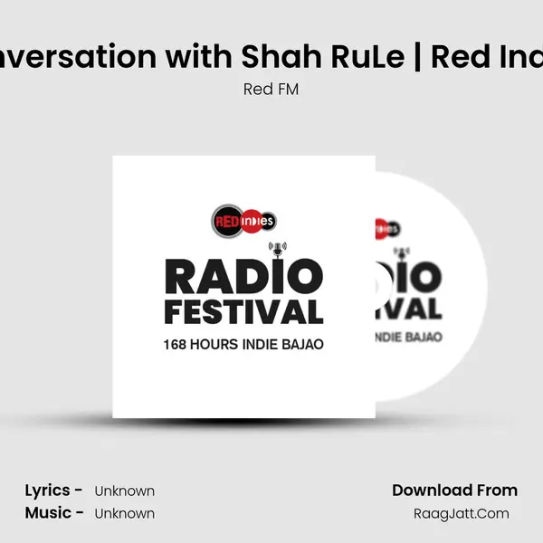 Ricky Singh in conversation with Shah RuLe | Red Indies Radio Festival MP3 Song by Red FM Cover