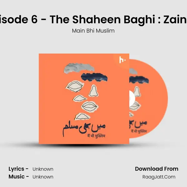 Episode 6 - The Shaheen Baghi : Zainab Cover
