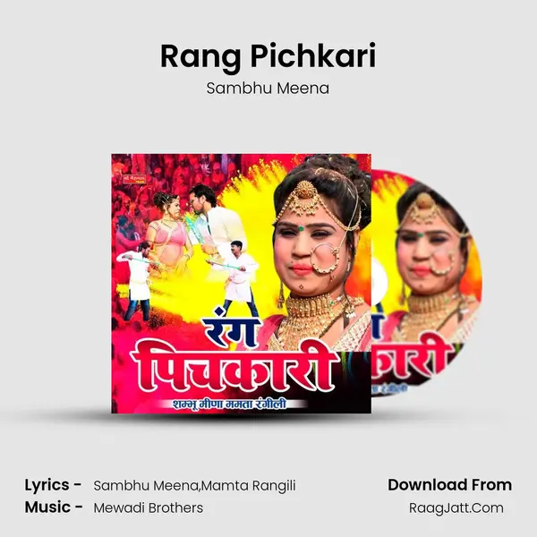 Rang Pichkari - Sambhu Meena