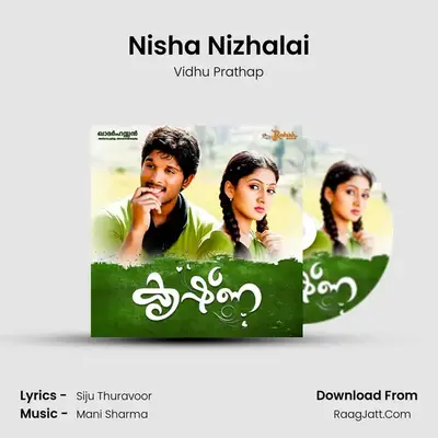 Nisha Nizhalai MP3 Song by Vidhu Prathap Cover