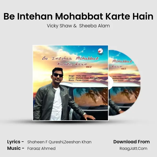Be Intehan Mohabbat Karte Hain MP3 Song by Vicky Shaw Cover