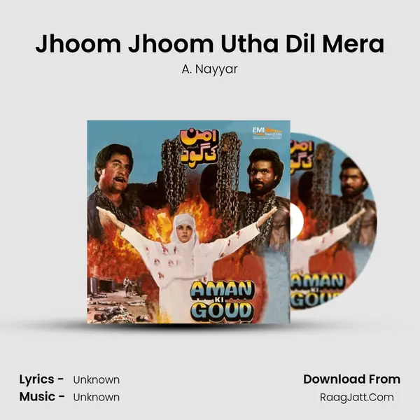 Jhoom Jhoom Utha Dil Mera mp3 song