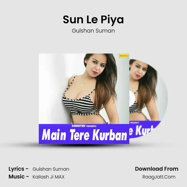 Sun Le Piya mp3 song