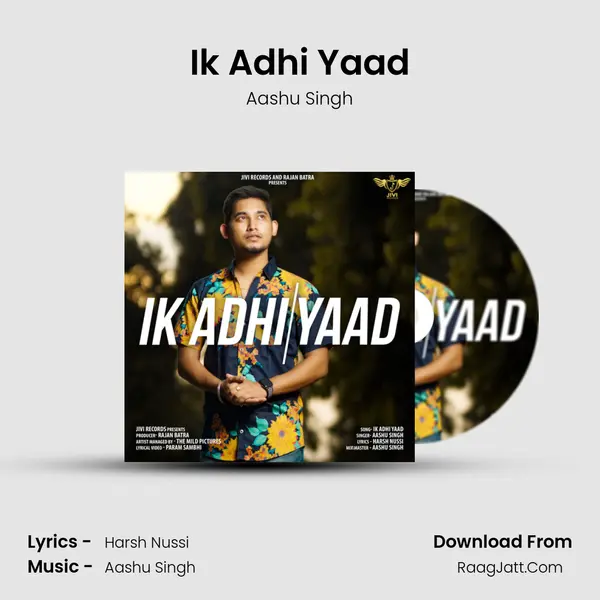 Ik Adhi Yaad MP3 Song by Aashu Singh Cover