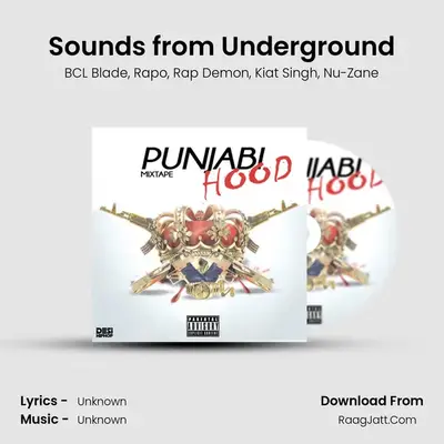 Sounds from Underground MP3 Song by BCL Blade Cover