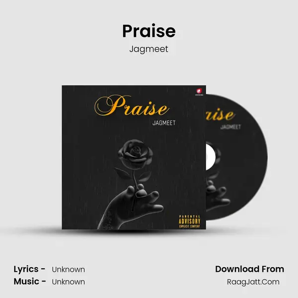 Praise MP3 Song by Jagmeet Cover