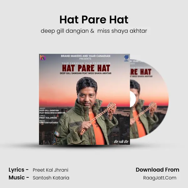 Hat Pare Hat MP3 Song by deep gill dangian Cover