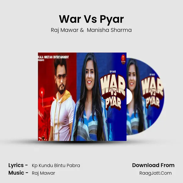 War Vs Pyar - Raj Mawar
