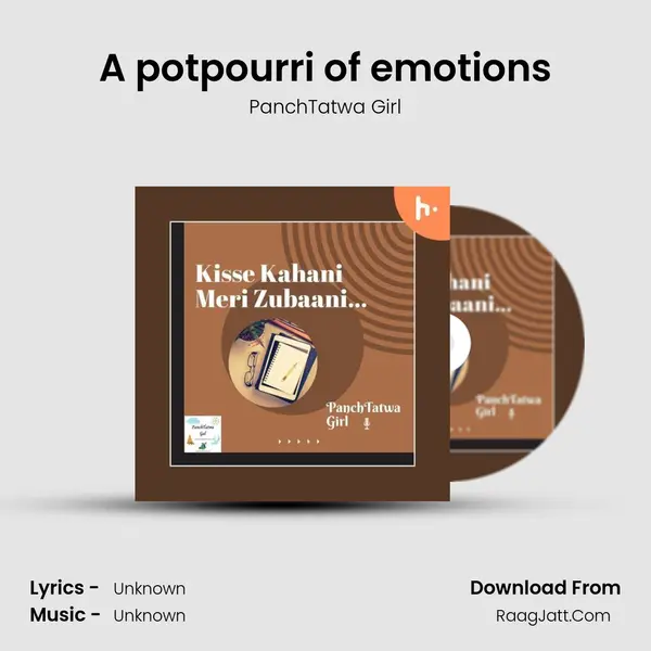 A potpourri of emotions mp3 song