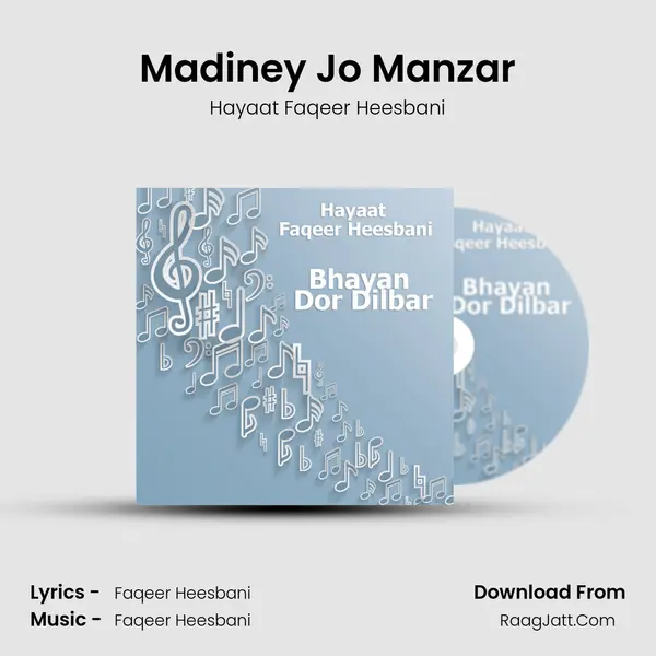 Madiney Jo Manzar MP3 Song by Hayaat Faqeer Heesbani Cover