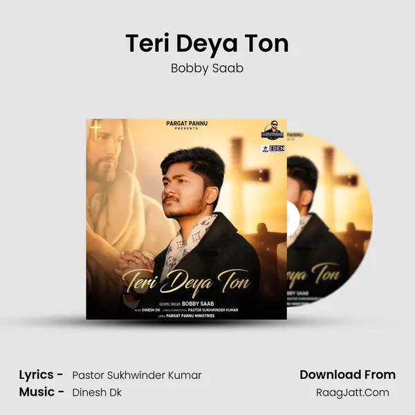Teri Deya Ton MP3 Song by Bobby Saab Cover
