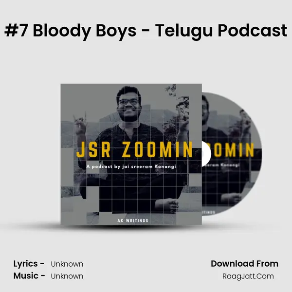 #7 Bloody Boys - Telugu Podcast MP3 Song by  Cover