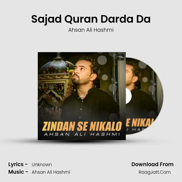 Sajad Quran Darda Da MP3 Song by Ahsan Ali Hashmi Cover