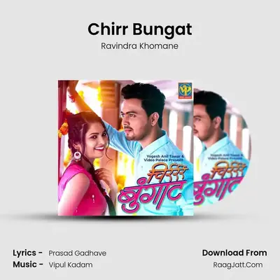Chirr Bungat - 