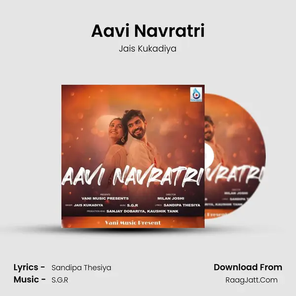 Aavi Navratri MP3 Song by Jais Kukadiya Cover