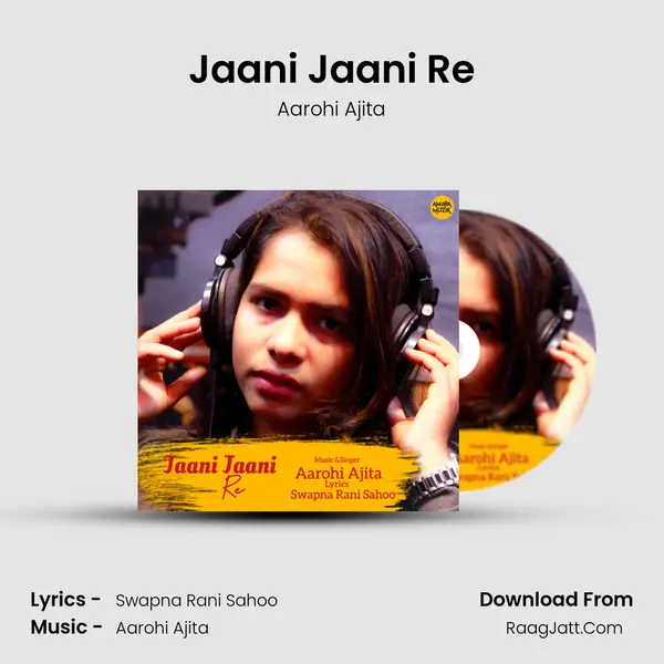 Jaani Jaani Re - Aarohi Ajita