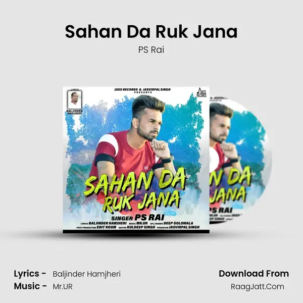 Sahan Da Ruk Jana mp3 song