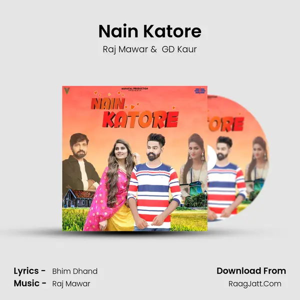 Nain Katore mp3 song