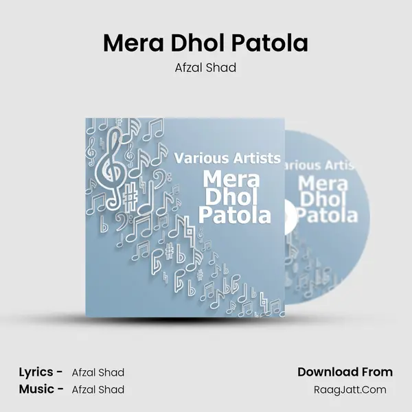Mera Dhol Patola MP3 Song by Afzal Shad Cover