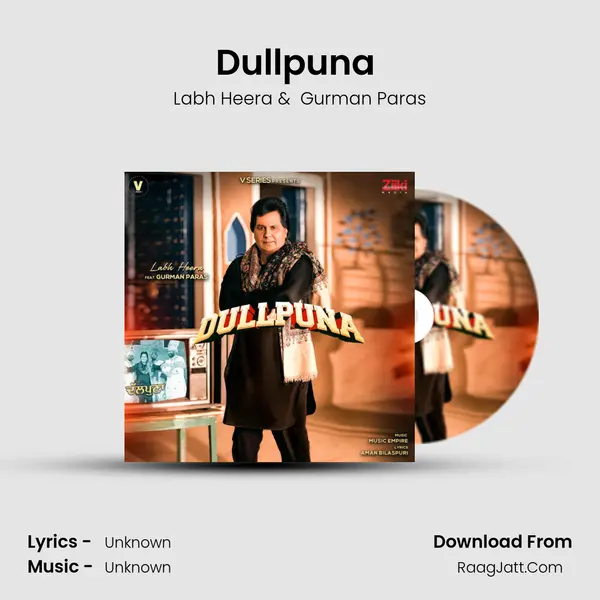 Dullpuna (feat. Gurman Paras) mp3 song