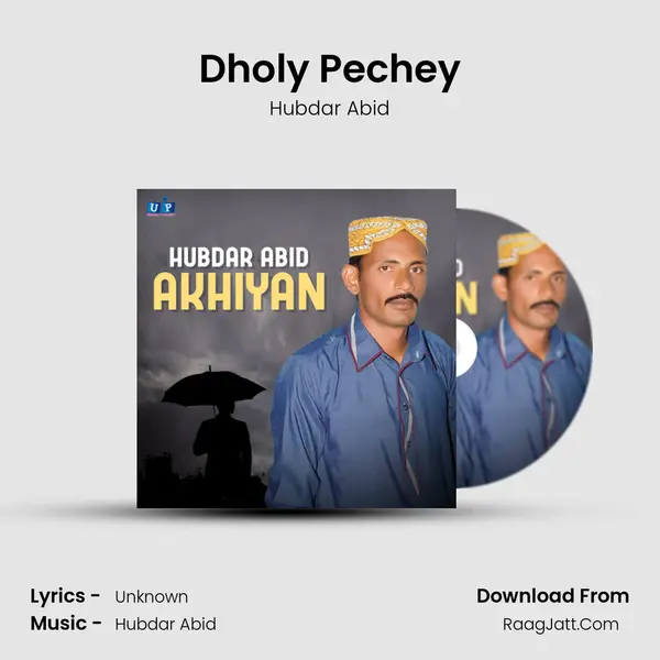 Dholy Pechey MP3 Song by Hubdar Abid Cover