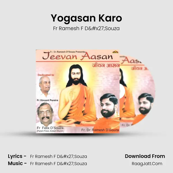 Yogasan Karo MP3 Song by Fr Ramesh F D'Souza Cover