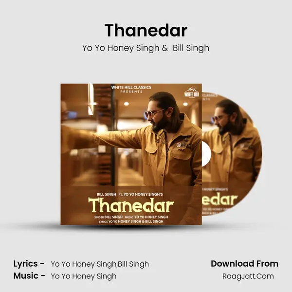 Thanedar - Yo Yo Honey Singh