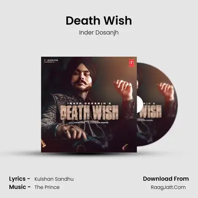 Death Wish MP3 Song by Inder Dosanjh Cover