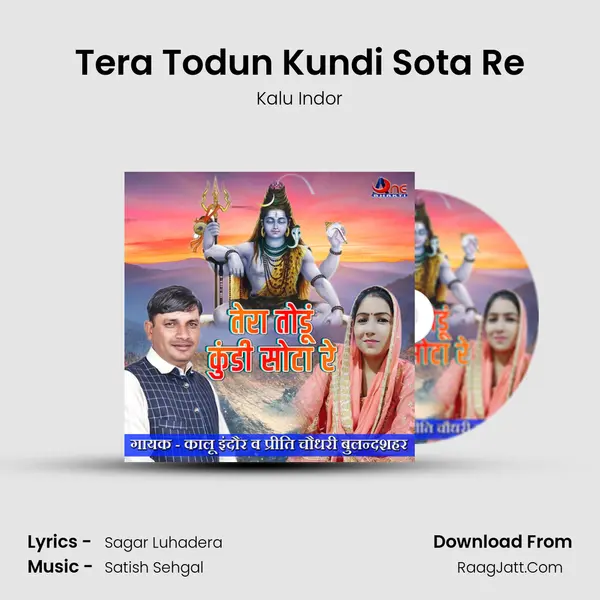 Tera Todun Kundi Sota Re MP3 Song by Kalu Indor Cover
