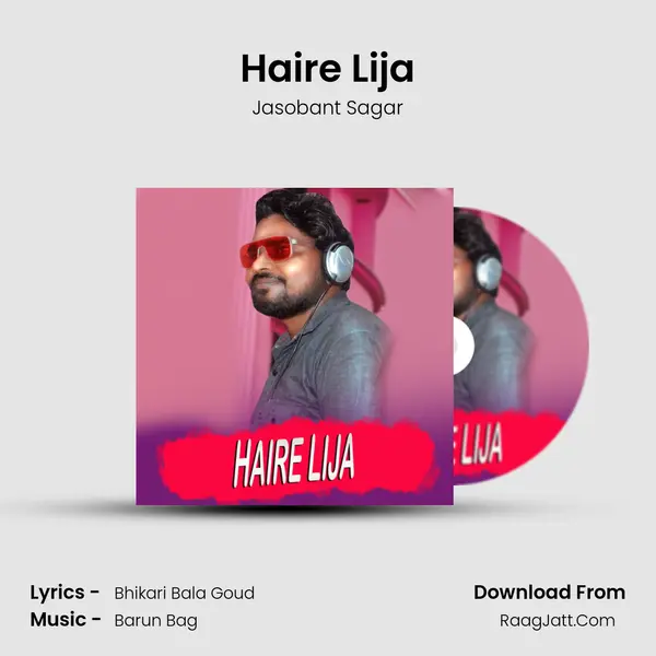 Haire Lija - Jasobant Sagar